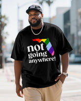 Big & Tall Men's Florida Rainbow Pride "I'm Not Gone" Manifesto Printed Short Sleeve T-Shirt
